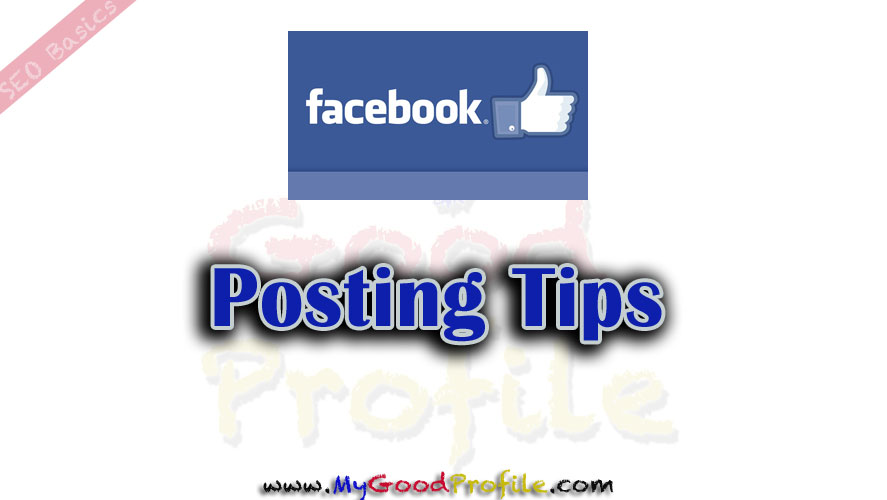 Seo Basics - Facebook Posting Tips